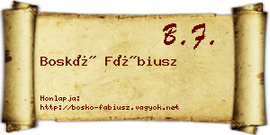 Boskó Fábiusz névjegykártya